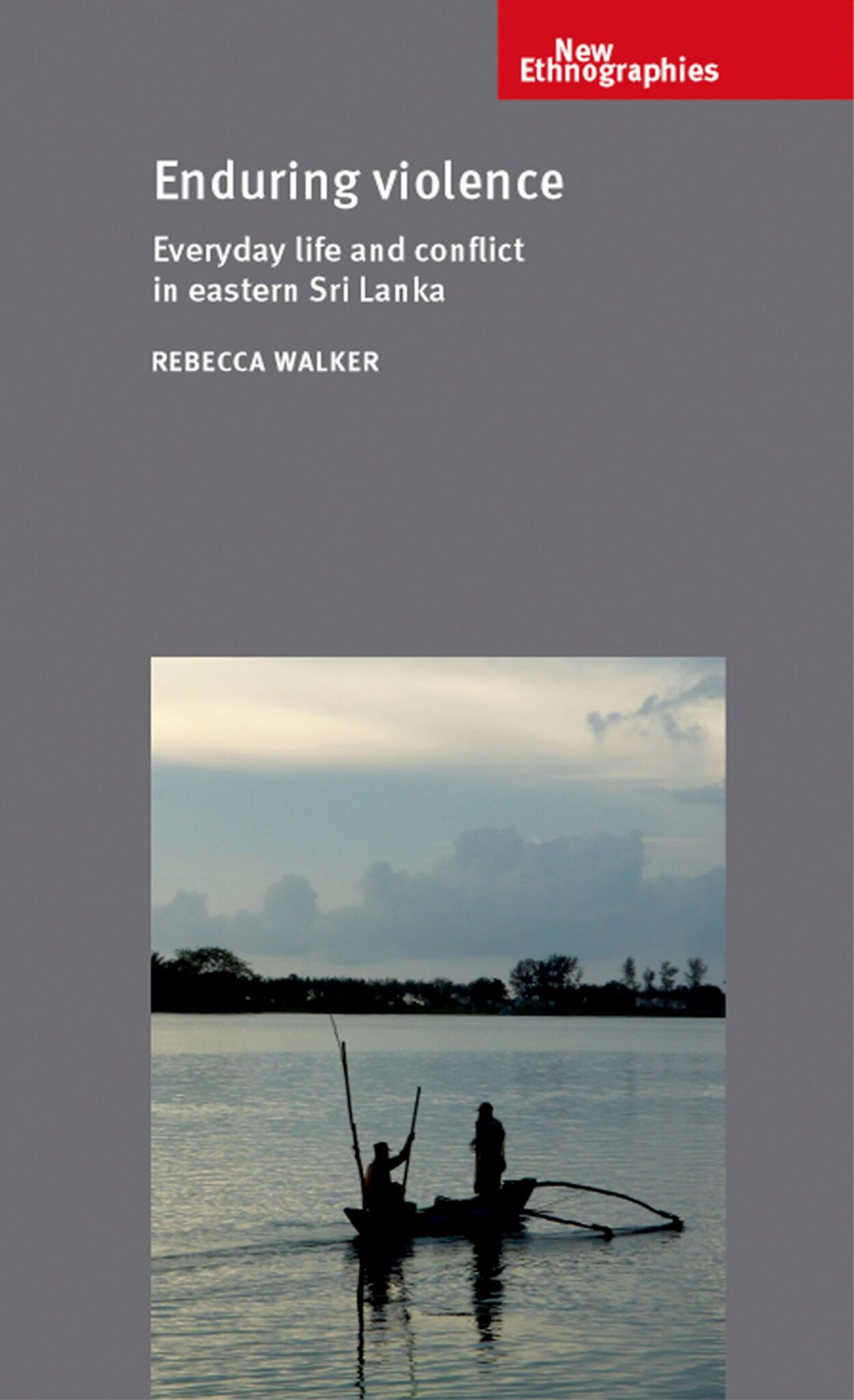 Cover image for Enduring violence ISBN 9781526108630